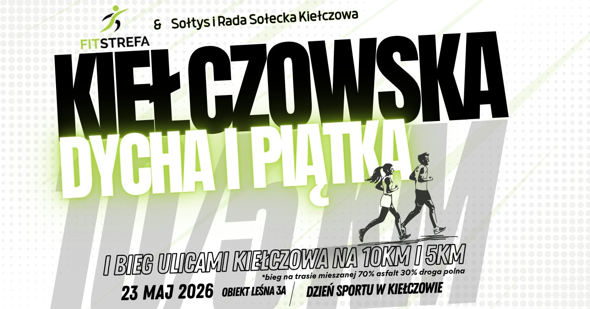 Kiełczowska Dycha i Piątka