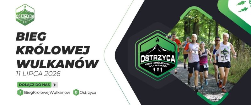 BIEG KRÓLOWEJ WULKANÓW – OSTRZYCA PROBOSZCZOWICKA 2026